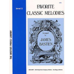 View full details  James Bastien: Favorite Classic Melodies-James Bastien-Level 2