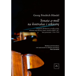 Georg Friedrich Händel – Sonata a-moll na kontrabas i orkiestrę