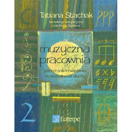 Muzyczna pracownia 2 Tatiana Stachak