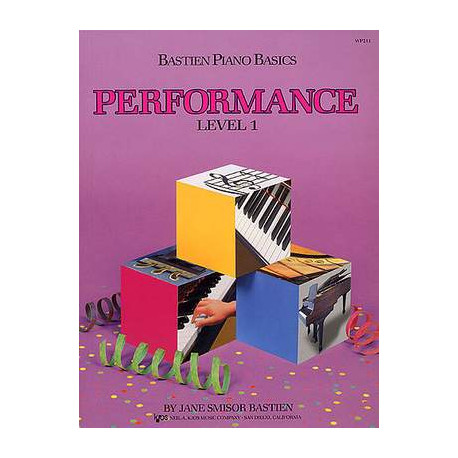 Bastien Piano Basics Performance Level 1