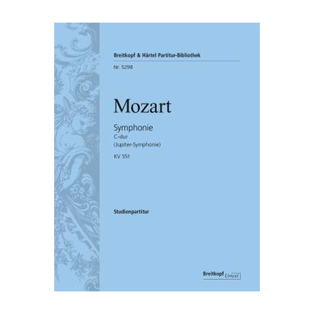 Mozart, W A: Symphony [No. 41] in C major K. 551