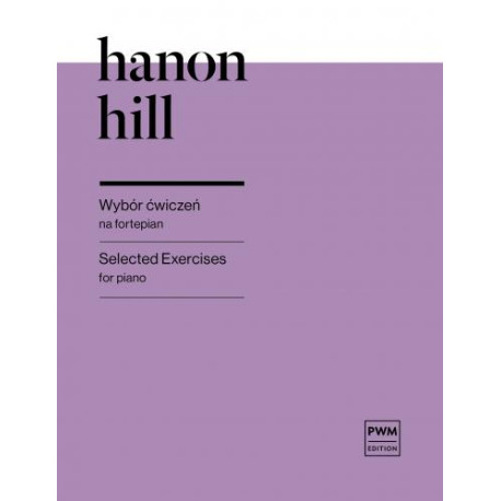 Charles Hanon     Roch Hill  Wybór ćwiczeń na fortepian
