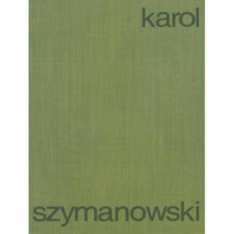 Karol Szymanowski  Mandragora, Furst Patemkin, GA/CE D16 op. 43 op. 51
