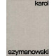Karol Szymanowski  Harnasie, GA/CE D15 Op. 55, balet-pantomima w 1 akcie i 2 odsłonach