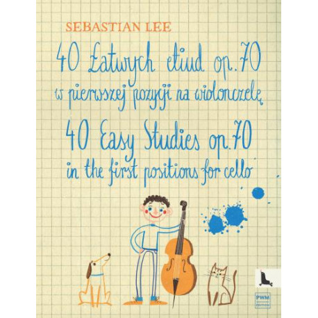 Sebastian Lee  40 łatwych etiud op. 70, na wiolonczelę