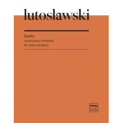 Witold Lutosławski  Subito na skrzypce i fortepian