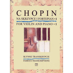 Fryderyk Chopin  Słynne transkrypcje na skrzypce i fortepian, z. 1
