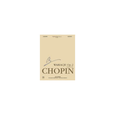 Wariacje op.2 WN,Fryderyk Chopin