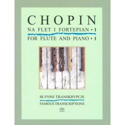 Fryderyk Chopin  Słynne transkrypcje na flet i fortepian, z. 1
