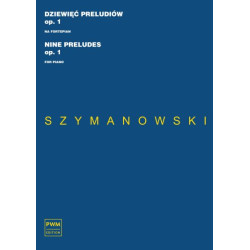 Karol Szymanowski 9 preludiów op.1 na fortepian