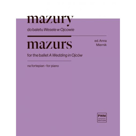 Karol Kurpiński     Józef Andrzej Stefani  Mazury do baletu "Wesele w Ojcowie" na fortepian