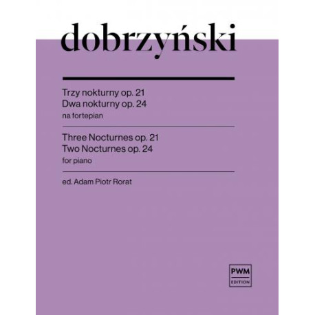 Pub      Ignacy Feliks Dobrzyński  Trzy nokturny op.21, Dwa nokturny op.24 na fortepian