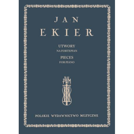 Jan Ekier  Utwory na fortepian (+CD)