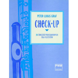 Peter- Lukas Graf  Check - up 20 podstawowych ćwiczeń dla flecistów