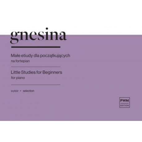 Helena Gnesina  Małe etiudy dla początkujących wybór, na fortepian
