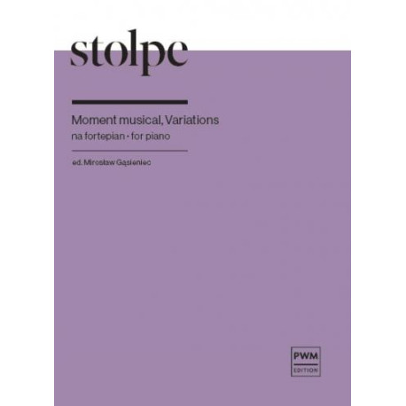 Antoni Stolpe  Moment musical, Variations na fortepian