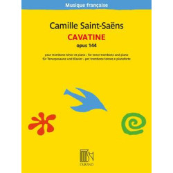 Camille Saint-Saëns: Cavatine opus 144 for tenor trombone & piano