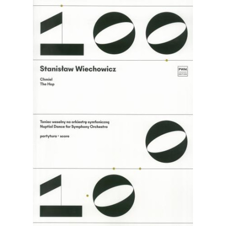 Stanisław Wiechowicz  Chmiel taniec weselny na orkiestrę symfoniczną
