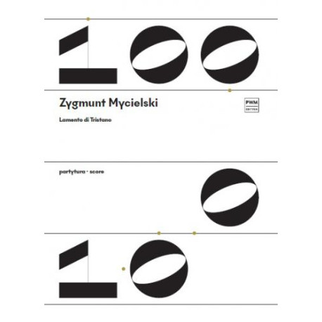 Zygmunt Mycielski  Lamento di Tristano partytura