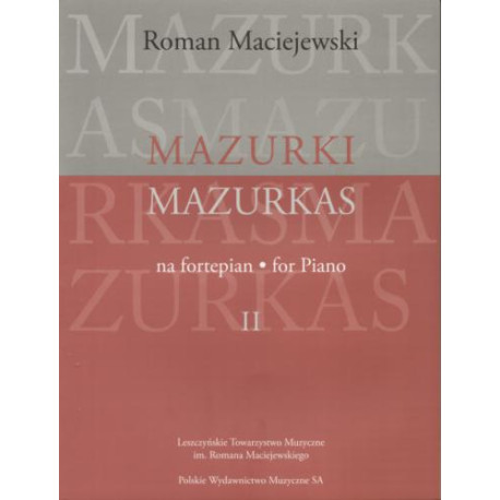 Roman Maciejewski  Mazurki na fortepian, cz. II