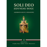 "Soli Deo. Jedynemu Bogu - akompaniamenty organowe". Tom IV. Okres zwykły, red. ks. M. Wyszogrodzki