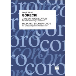 Henryk Mikołaj Górecki  Z pieśni kościelnych na chór mieszany a cappella (part. studyjna)