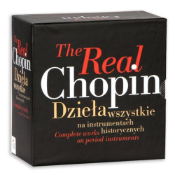 The Real Chopin. Dzieła wszystkie na instrumentach historycznych