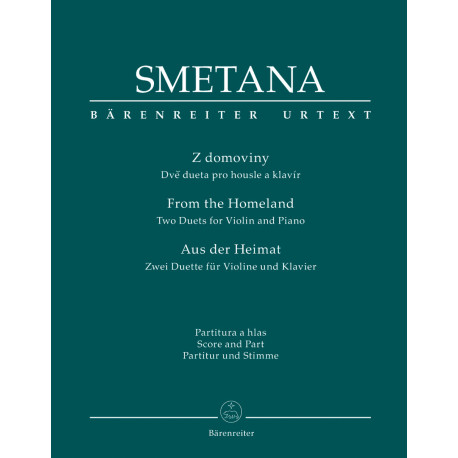 Smetana, Bedrich From the Homeland / Z domoviny for Violin and Piano