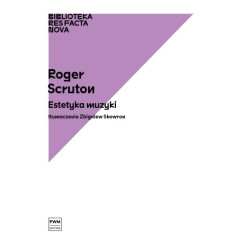Roger Scruton Estetyka muzyki