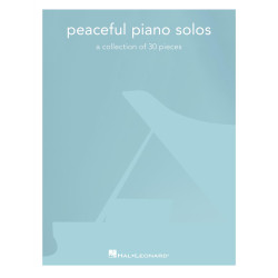 Peaceful Piano Solos A collection of 30 pieces