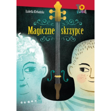 Magiczne skrzypce Izabella Klebańska