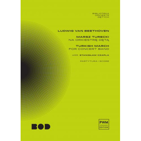 Pub      Ludwig van Beethoven  Marsz Turecki (partytura) na orkiestrę dętą