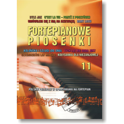 Fortepianowe piosenki 11 polskie przeboje w opracowaniu na fortepian