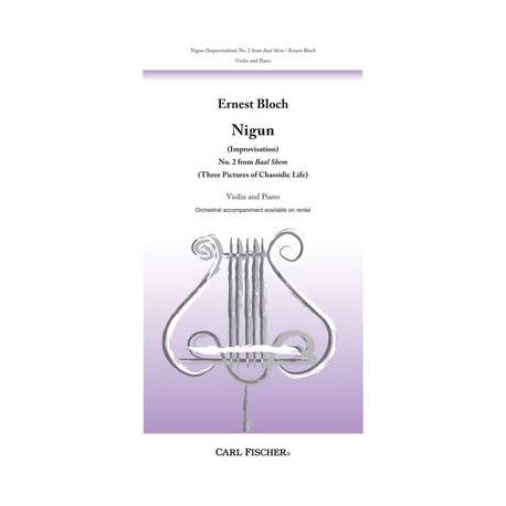 Ernest Bloch: Nigun (Baal Shem) No. 2 from Baal Shem (Three Pictures of Chassidic Life)
