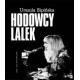 Hodowcy lalek, Urszula Sipińska