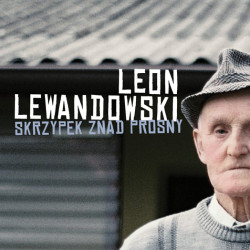 Leon Lewandowski. Skrzypek znad Prosny + CD