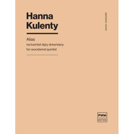 Hanna Kulenty  Alias na kwintet dęty drewniany