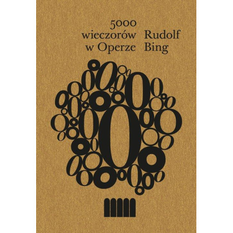 5000 wieczorów w Operze Rudolf Bing