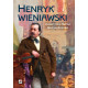 Henryt Wieniawski, Katarzyna M. Bodziachowska
