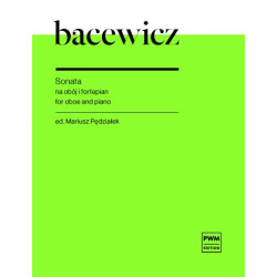 Grażyna Bacewicz Sonata w transkrypcji na obój i fortepian