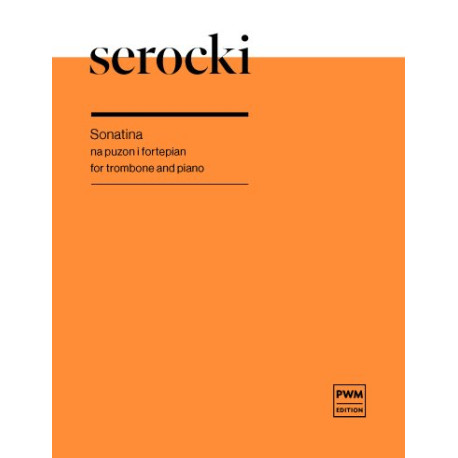 Kazimierz Serocki Sonatina na puzon i fortepian