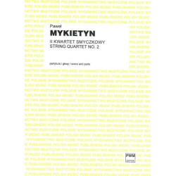 Paweł Mykietyn II Kwartet smyczkowy