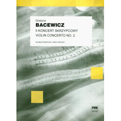 Grażyna Bacewicz II Koncert skrzypcowy