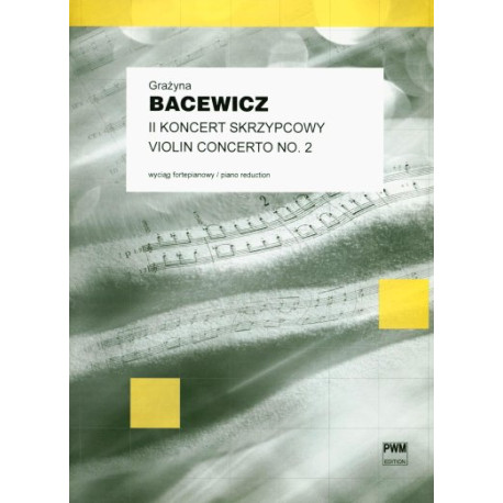 Grażyna Bacewicz II Koncert skrzypcowy