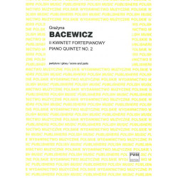 Grażyna Bacewicz  II Kwintet fortepianowy