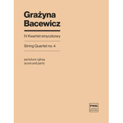 Grażyna Bacewicz IV Kwartet smyczkowy
