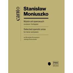 Stanisław Moniuszko Wybór Arii Operowych na tenor i fortepian