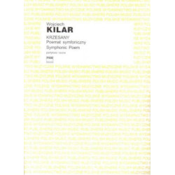 Wojciech Kilar Krzesany poemat symfoniczny