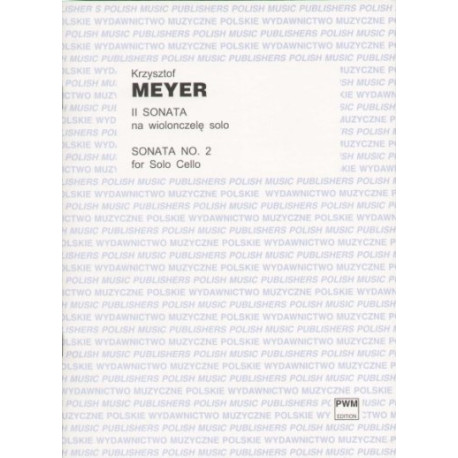 Krzysztof Meyer Sonata na wiolonczelę solo