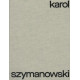Karol Szymanowski Koncerty skrzypcowe opp. 35, 61, GA/CE A3